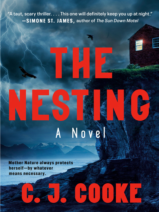 Title details for The Nesting by C. J. Cooke - Available